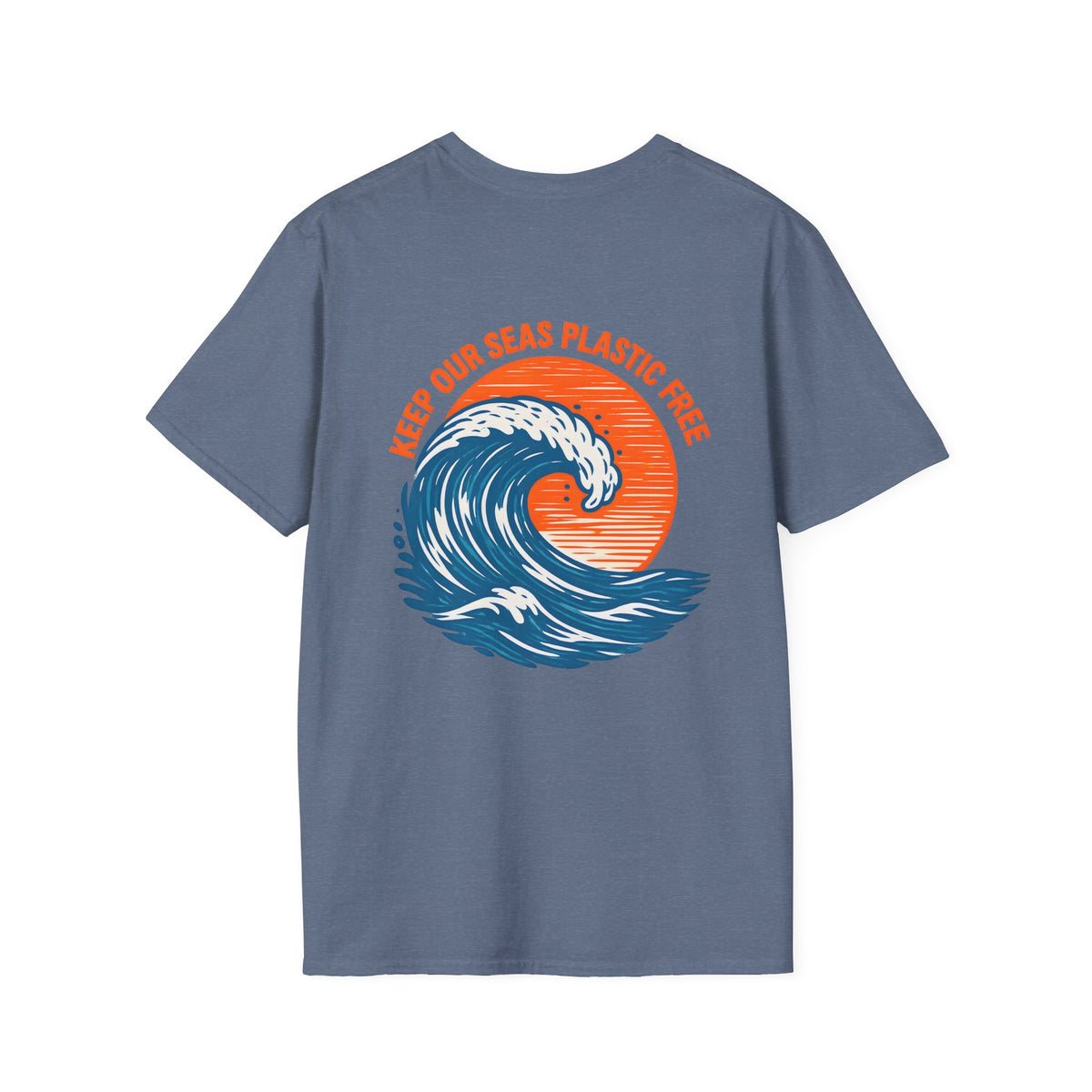 Keep Our Seas Plastic Free - Back Print